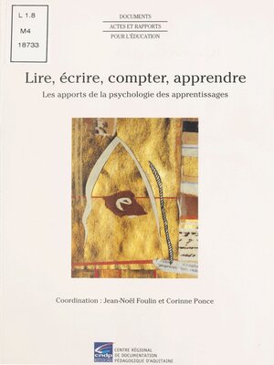 cover image of Lire, écrire, compter, apprendre